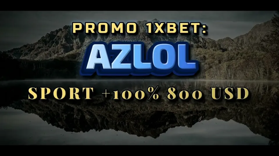What does the 1xBet promo code AZLOL give new players at signup?